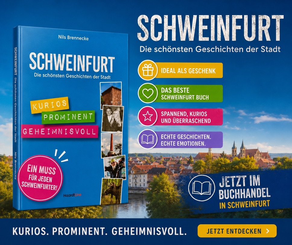 Werbeinformation zum Buch Schweinfurt – Die schönsten Geschichten der Stadt von Nils Brennecke